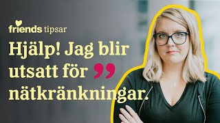 Så är du med och skapar schysst stämning på nätet!