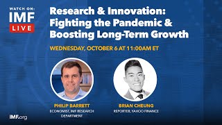 Research and Innovation: Fighting the Pandemic & Boosting Long-Term Growth