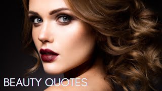 Timeless Beauty Quotes to Inspire and Reflect | Best Beauty Quotes Collection