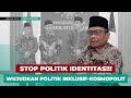 Mahfud MD Tegaskan Tolak Politik Identitas