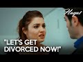 Hayat now wants a divorce! | Hayat - English Subtitle