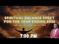 Spiritual balance sheet for the year ending 2025...Ending the year in victory. Rev Dr N Ngwenya
