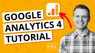 Google Analytics 4 Tutorial For Beginners