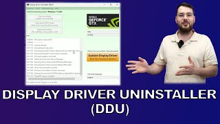 How to use DDU: Display Driver Uninstaller Guide