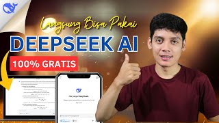 GAMPANG!! Cara Menggunakan Deepseek AI Sang Penakluk ChatGPT