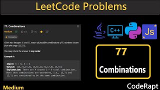Combinations | Leetcode Q.77 | Python | C++ | Java | JavaScript | Leetcode Daily challenges