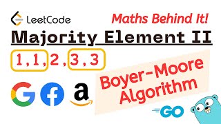 Leetcode 229 - Majority Element II (Moore Voting Algorithm)