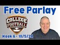 Saturday NCAAF Free 3 Team Parlay - 10/5/24 l Picks & Parlays l #ncaafparlay