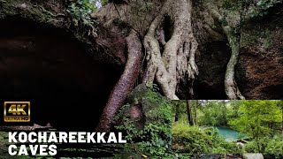 Kochareekkal Caves|| കൊച്ചരീക്കൽ ഗുഹ || Ernakulam || Kerala || Diotraveller