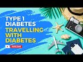 Diabetes and Travel