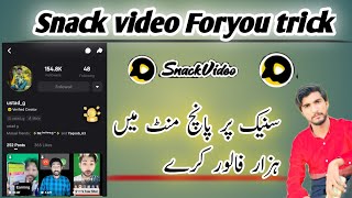 How to increase follower on snack video|snake video per follower kis tarah badhaen