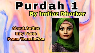 Purdah 1 by Imtiaz Dharker Summary and Key Facts in English| Imtiaz Dharker Biography in English.