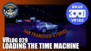 SF Stories: Loading The Time Machine (Entry #2330 - VRLOG 029)