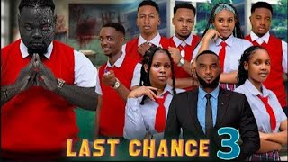 LAST CHANCE 3