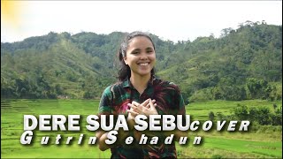 Lagu Daerah Manggarai "DERE SUA SEBU" || Rensi Ambang || Gutrin Sehadun Cover
