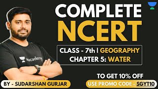 Complete NCERT Series - Geography | Class - 7th | Chapter - 5 | UPSC/IAS/All Exams