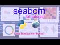 Learn Seaborn - Python Data Visualization made easy | Data Science with Python [Part 1]