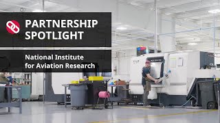 Partnership Spotlight | National Institute for Aviation Research