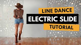 BEGINNER LINE DANCE - ELECTRIC SLIDE - TUTORIAL!