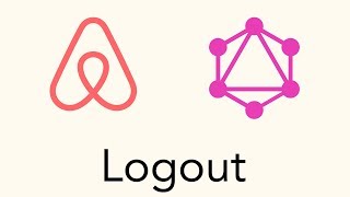 Logout in React with GraphQL - Part 47