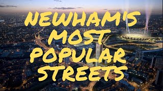 Newham and it's most popular streets.