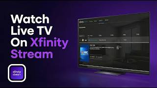 How To Watch Live Tv On Xfinity Stream (2026) - Simple Tutorial
