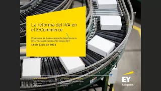 WEBINARIO "La reforma en IVA del Comercio Electrónico"