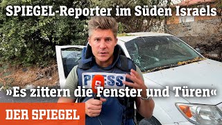 SPIEGEL-Reporter in Sderot, Israel: »Es zittern die Fenster und Türen«