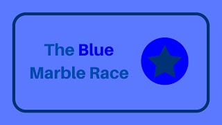 The Blue Marble Race