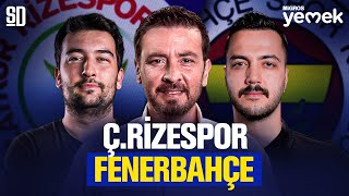 FENERBAHÇE RİZE'DE GERİ DÖNDÜ! Çaykur Rizespor 1-3 Fenerbahçe, Kartal'ın Hamleleri, Serdar Dursun