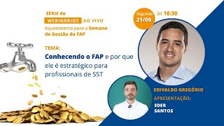 LIVE #01 - Conhecendo o FAP e por que ele é estratégico para profissionais de SST