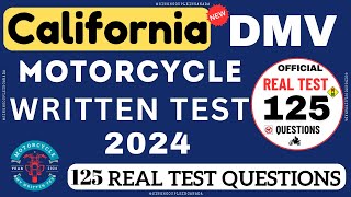 California DMV Motorcycle Written Test 2024 (125 Questions with Explained Answers)