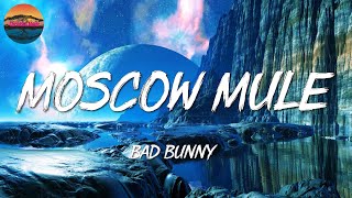 🎶Reggaeton || Bad Bunny - Moscow Mule | KAROL G, Romeo Santos (Mix Letra)