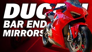 Why I replaced my Ducati Panigale V4 Mirrors with Bar End Mirrors