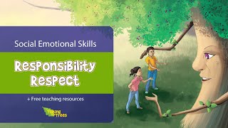 Social Emotional Learning- RESPONSIBILITY, RESPECT | EQ Skills