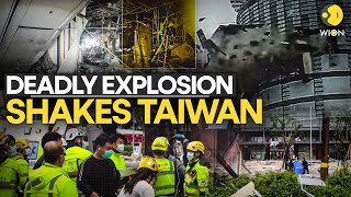 Taiwan Explosion: Gas Explosion In Taiwan Mall Kills At Least Five, Several Injured I WION ORIGINAL