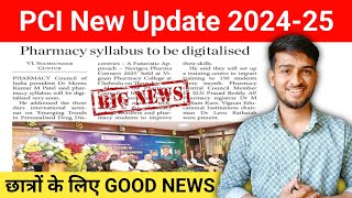 PCI New Update Today 2025 | Diploma in Pharmacy Syllabus | PCI New Circular 2025