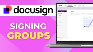 How to Set Up Signing Groups in DocuSign Easiest Way 2025 Guide