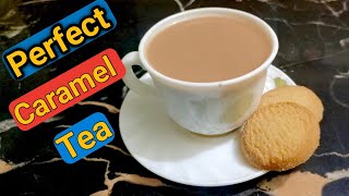 ক্যারামেল দুধ চা-স্বাদ মুখে লেগে থাকবে | Perfect caramel tea | caramel cha-দুধ চা রেসিপি।