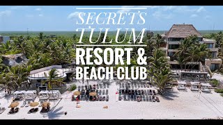 SECRETS TULUM RESORT \u0026 BEACH CLUB 2024