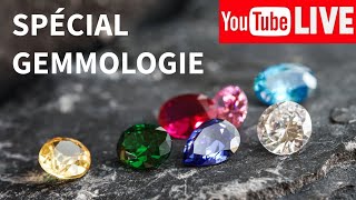 LIVE SPECIAL GEMMOLOGIE