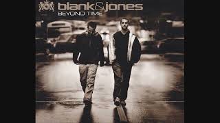 Blank \u0026 Jones - Beyond Time (Maxi-Single)