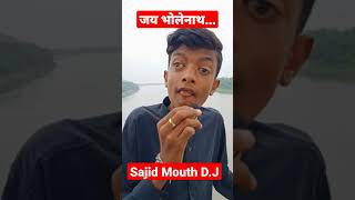 Sajid Mouth dj || मुंह से निकालते है D.j की आवाज |Jai Bholenath | jharkhand Beat Box Boy