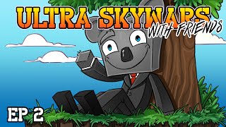 Skywars with Serayne and Friends - Episode 2