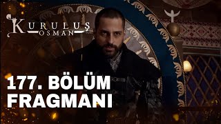 Kuruluş Osman 177. Bölüm Fragmanı - İlbay'ın Ölümü