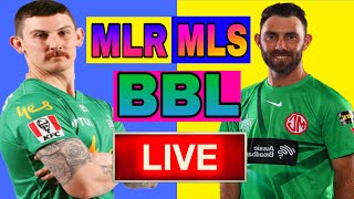 Live Melbourne Renegades vs Melbourne Stars | MLR vs MLS | Bbl live | Bbl live hindi commentary |bbl