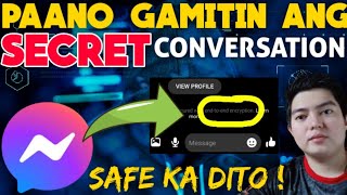 PAANO GAMITIN ANG SECRET CONVERSATION SA MESSENGER ! | FACEBOOK MESSENGER SECRET CONVERSATION !