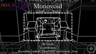 Monovoid [Unrated] | Tria.os