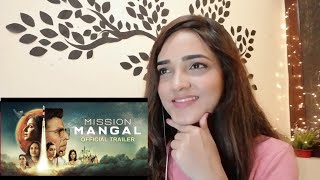 MISSION MANGAL | Akshay Kumar, Vidya Balan | Trailer Reaction | Sonakshi Sinha, Taapsee Pannu