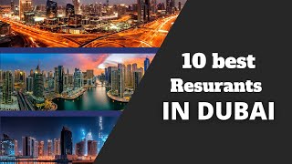 Best restaurant in Dubai | The best guide of resturants in Dubai 2023